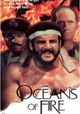 Oceans of Fire