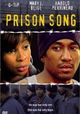 Prison Song