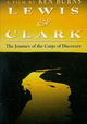 Lewis & Clark: The Journey of the Corps of Discovery
