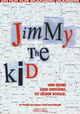 Jimmy the Kid