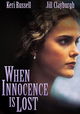 When Innocence Is Lost
