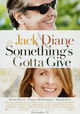 Something's Gotta Give