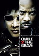 Cradle 2 the Grave