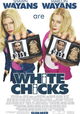 White Chicks