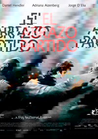 El abrazo partido (2004)