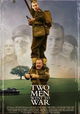 Two Men Went to War