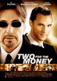 Two for the Money