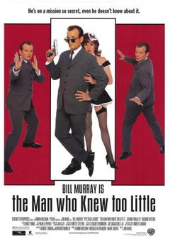 The Man Who Knew Too Little (1997)