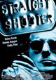 Straight Shooter