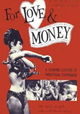For Love and Money