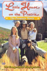 "Little House on the Prairie" Little House on the Prairie (1974)