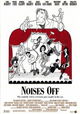 Noises Off...