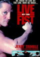 Live by the Fist