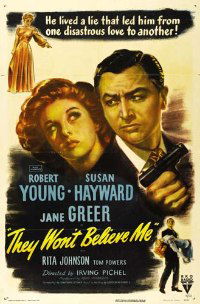 They Won't Believe Me (1947)