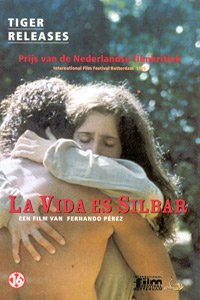 La vida es silbar (1998)