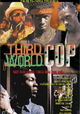 Third World Cop