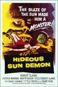 The Hideous Sun Demon (1959)
