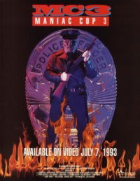 Maniac Cop 3: Badge of Silence (1993)