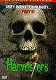 Harvesters