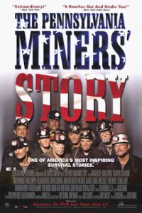 The Pennsylvania Miners' Story (2002)
