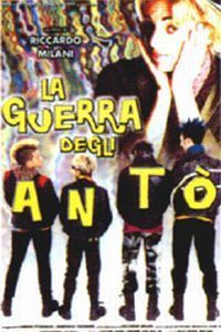 La guerra degli Antò (1999)