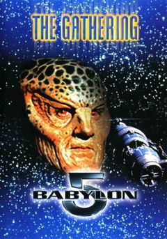 Babylon 5: The Gathering (1993)