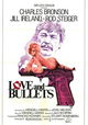 Love and Bullets