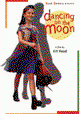 Dancing on the Moon