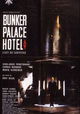 Bunker Palace Hôtel