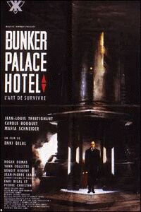 Bunker Palace Hôtel (1989)