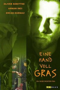 Eine Hand Voll Gras (2000)
