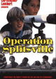 Operation Splitsville