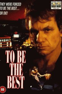 To Be the Best