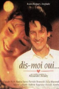 Dis-moi oui... (1995)