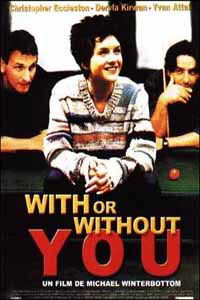 With or Without You (1999)
