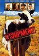 The Shipment