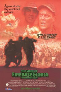 The Siege of Firebase Gloria (1989)