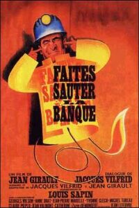 Faites sauter la banque!