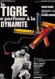 Le tigre se parfume à la dynamite