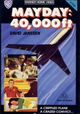 Mayday at 40,000 Feet!