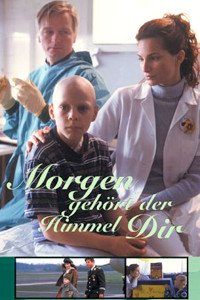 Morgen gehört der Himmel dir (1999)