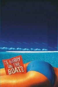 Is Harry on the Boat?