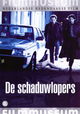 De schaduwlopers