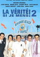 La vérité si je mens! 2