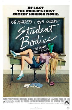 Student Bodies (1981)