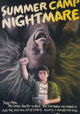 Summer Camp Nightmare