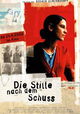 Die Stille nach dem Schuß