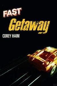 Fast Getaway