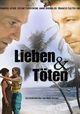 Lieben und Töten