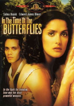 In the Time of the Butterflies (2001)
